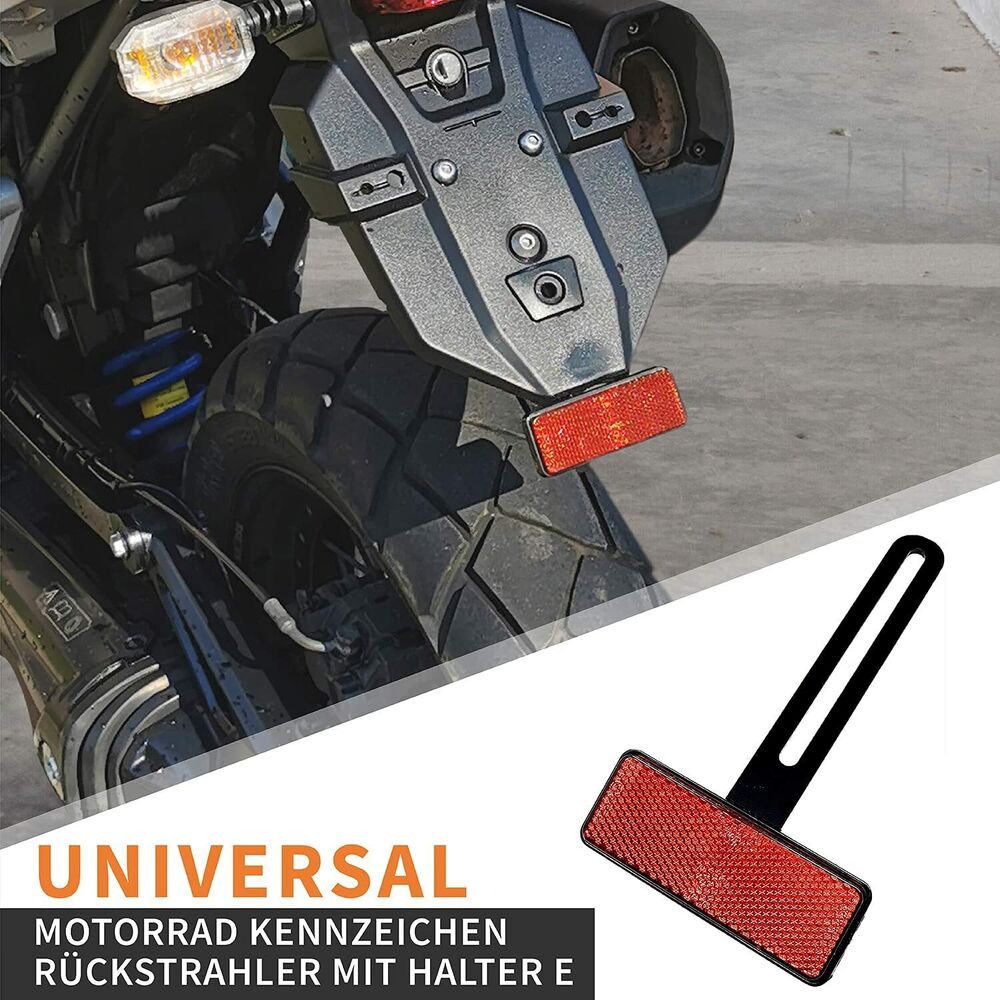 Universal Rückstrahler Reflektor T-Halter Motorrad Roller Quad ATV Kennzeichen